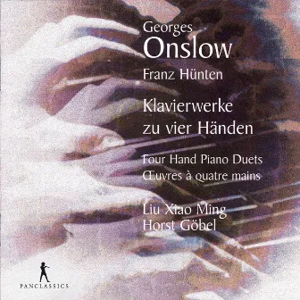 Onslow: Works for Piano 4-Hands by Liu Xiao Ming