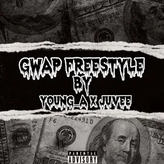 GWAP freestyle by Young A