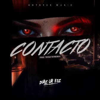 Contacto by Diaz la voz