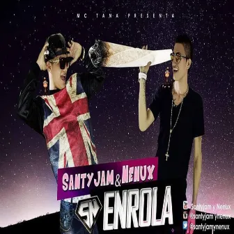 Enrrola by Santy A El Genial