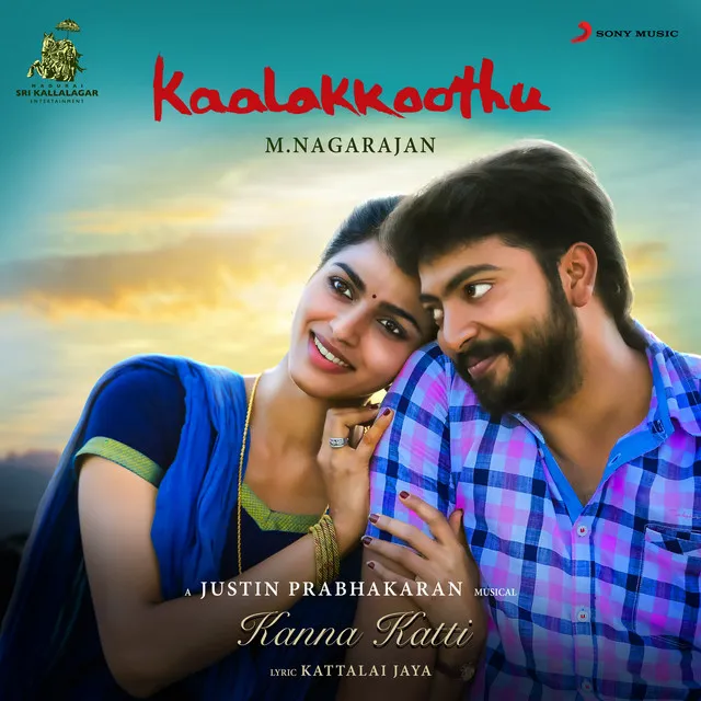 Kanna Katti (From "Kaalakkoothu")