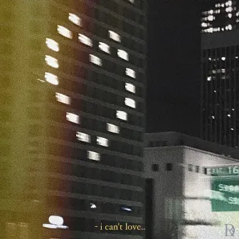 I Can't Love by ROY DA BOI