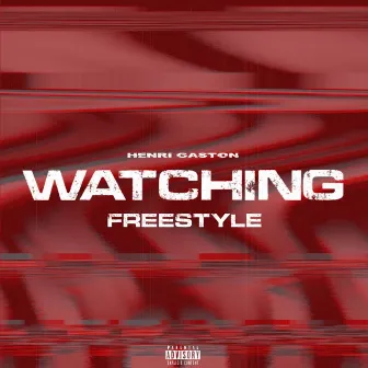 Watching Freestyle by Henri Gaston