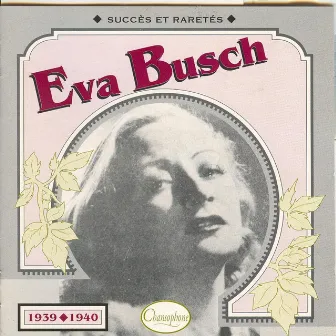 1939-1940 by Eva Busch