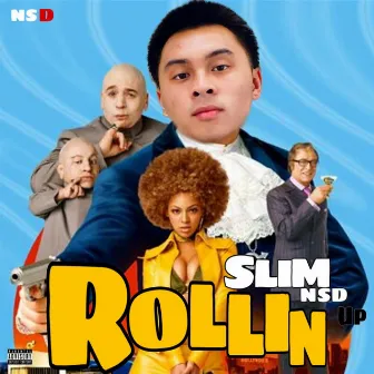 Rollin Up by NSDslim