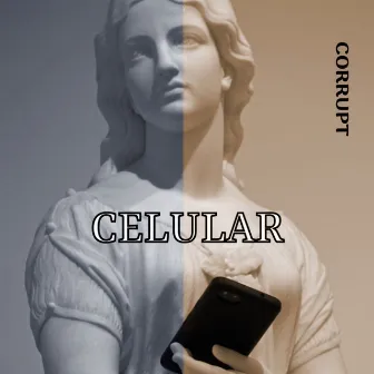 Celular by Corrupt