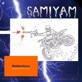 Reflectionz by Samiyam