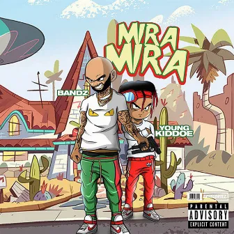 Mira Mira by Young Kiddoe