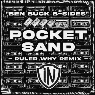 Pocket Sand (Ruler Why Remix) by Ruler Why