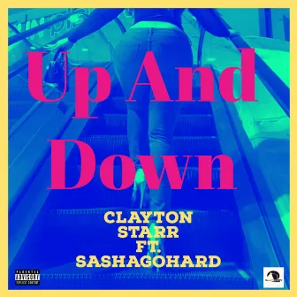 Up And Down by Clayton Starr