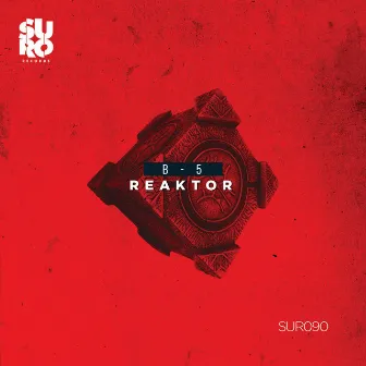 Reaktor by B-5