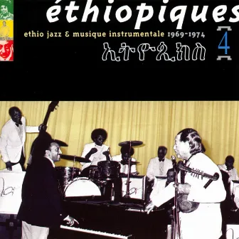 Ethiopiques, Vol. 4: Ethio Jazz 1969-1974 by Mulatu Astatke