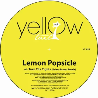 Turn The Tights by Lemon Popsicle