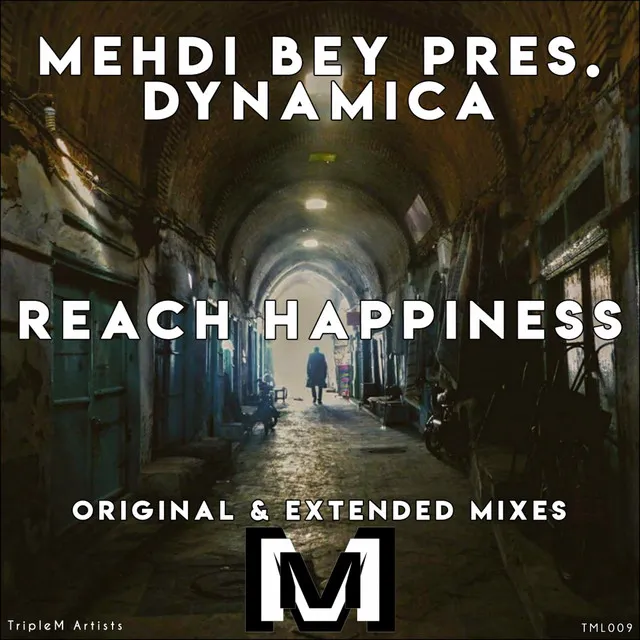 Reach Happiness - Extended Mix