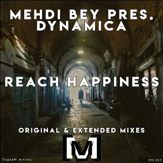 Reach Happiness by Dynamica