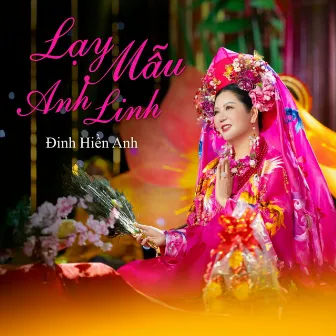 Lạy Mẫu Anh Linh by Đinh Hiền Anh