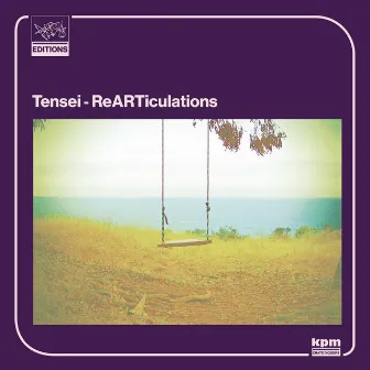 ReARTiculations by Tensei