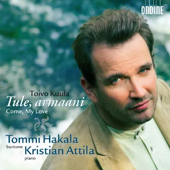 Kuula, T.: Songs by Tommi Hakala