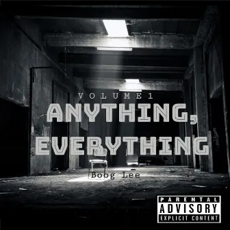 Anything, Everything by BoogLee