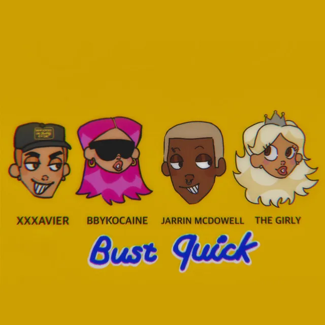 BUST QUICK (CYPHER)