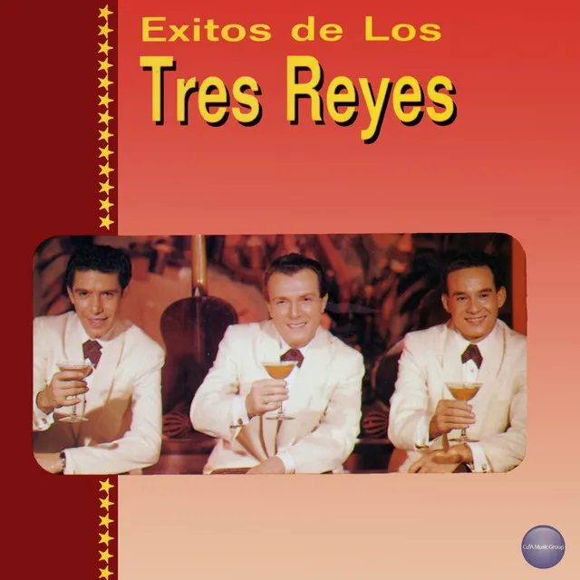 Exitos de los Tres Reyes