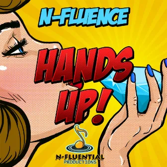 Hands Up! by N-Fluence