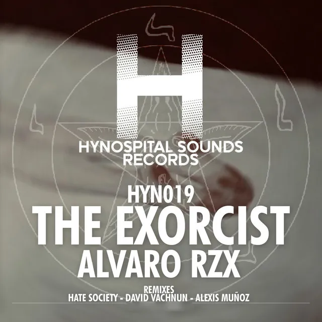 The exorcist - Alexis Muñoz Remix