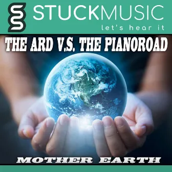 Mother Earth by The Pianoroad