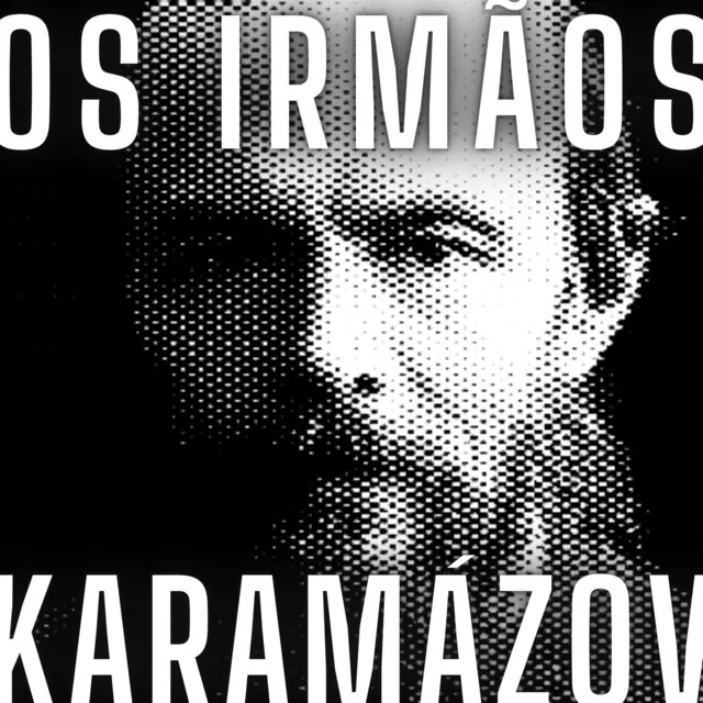 Os Irmãos Karamázov