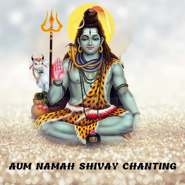 Aum Namah Shivay Chanting