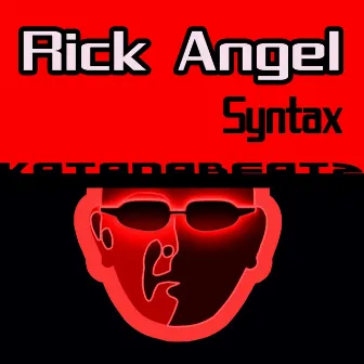 Syntax by Rick Angel