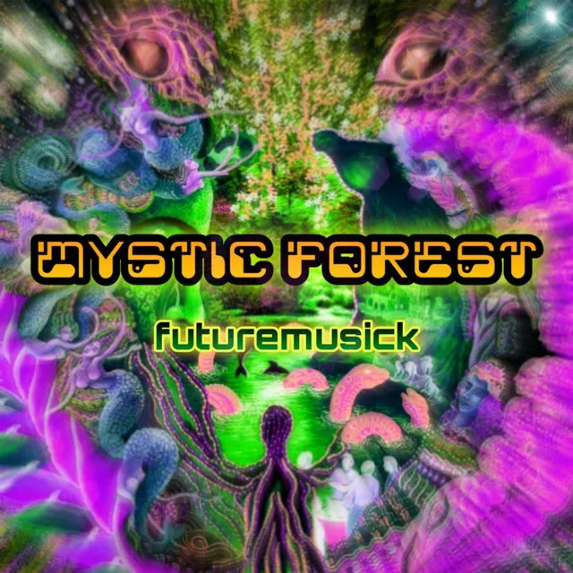 MYSTIC FOREST