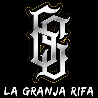 La Granja Rifa by La Granja Rifa