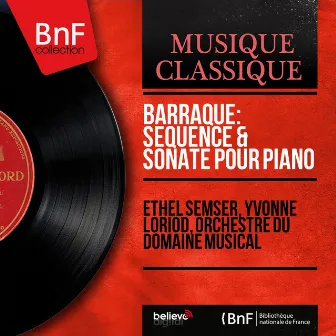 Barraqué: Séquence & Sonate pour piano (Mono Version) by Jean Barraqué