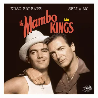 The Mambo Kings by Kuso