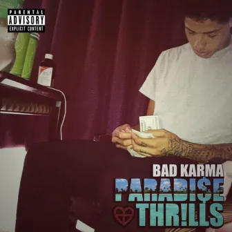 Paradise Thrills by Bad Karma