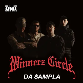 DA $AMPLA by Winnerz Circle