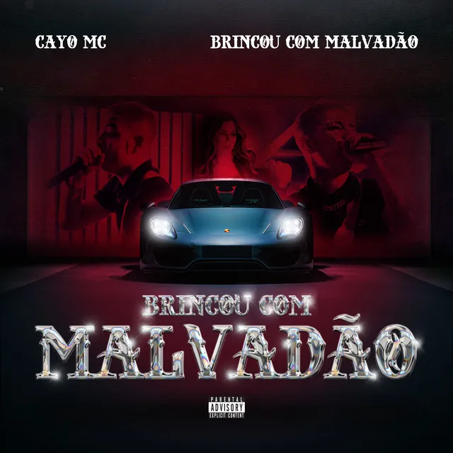 Brincou Com Malvadão