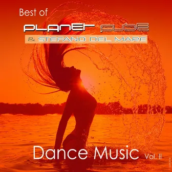 Best Of Planet Fuse Dance Music Vol. 2 by Stefano del Mare