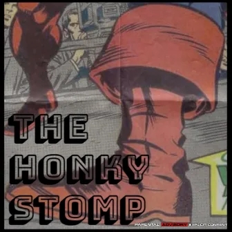 The Honky Stomp by Hkmagic