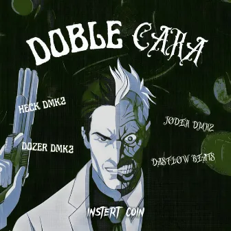 Doble Cara by Heck Dmk2