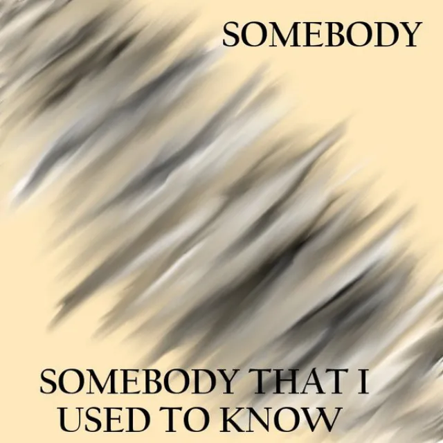 Somebody