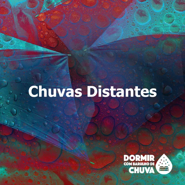 Chuvas Distantes