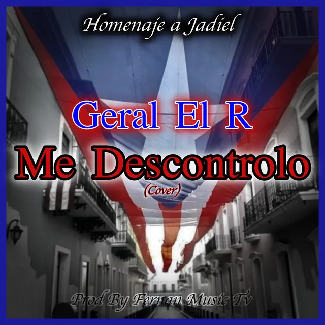 Me Descontrolo ( Homenaje a Jadiel ) - Cover