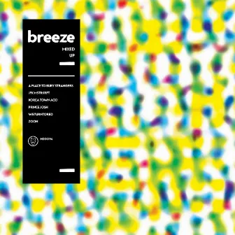 Mixed Up by Breeze