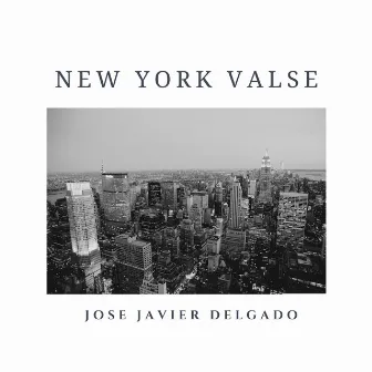 New York Valse by José Javier Delgado