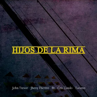 Hijos de la Rima by Jhony Dieztro