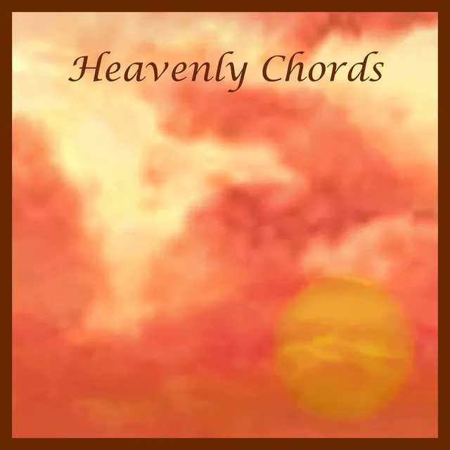 Heavenly Chords