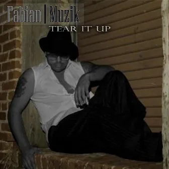 Tear It Up by Fabian Muzik