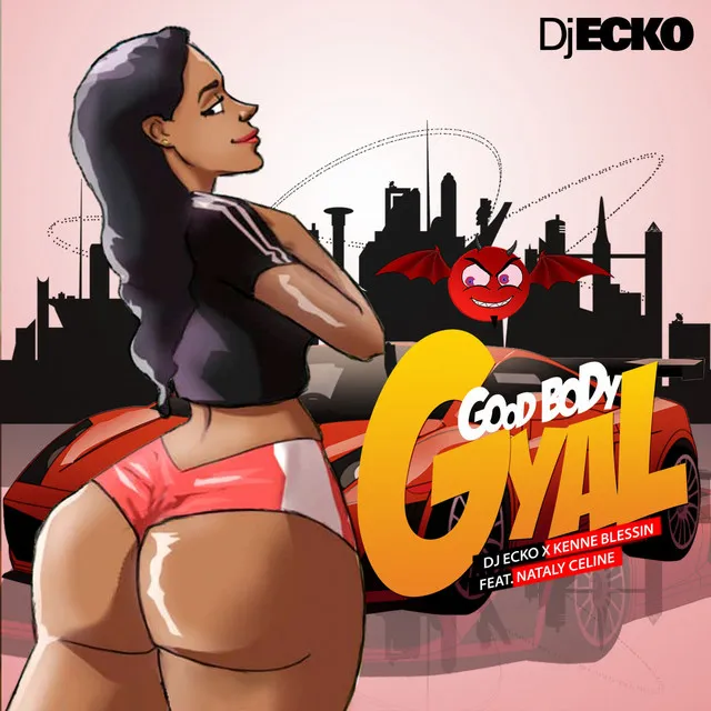 Good Body Gyal (Radio Edit)